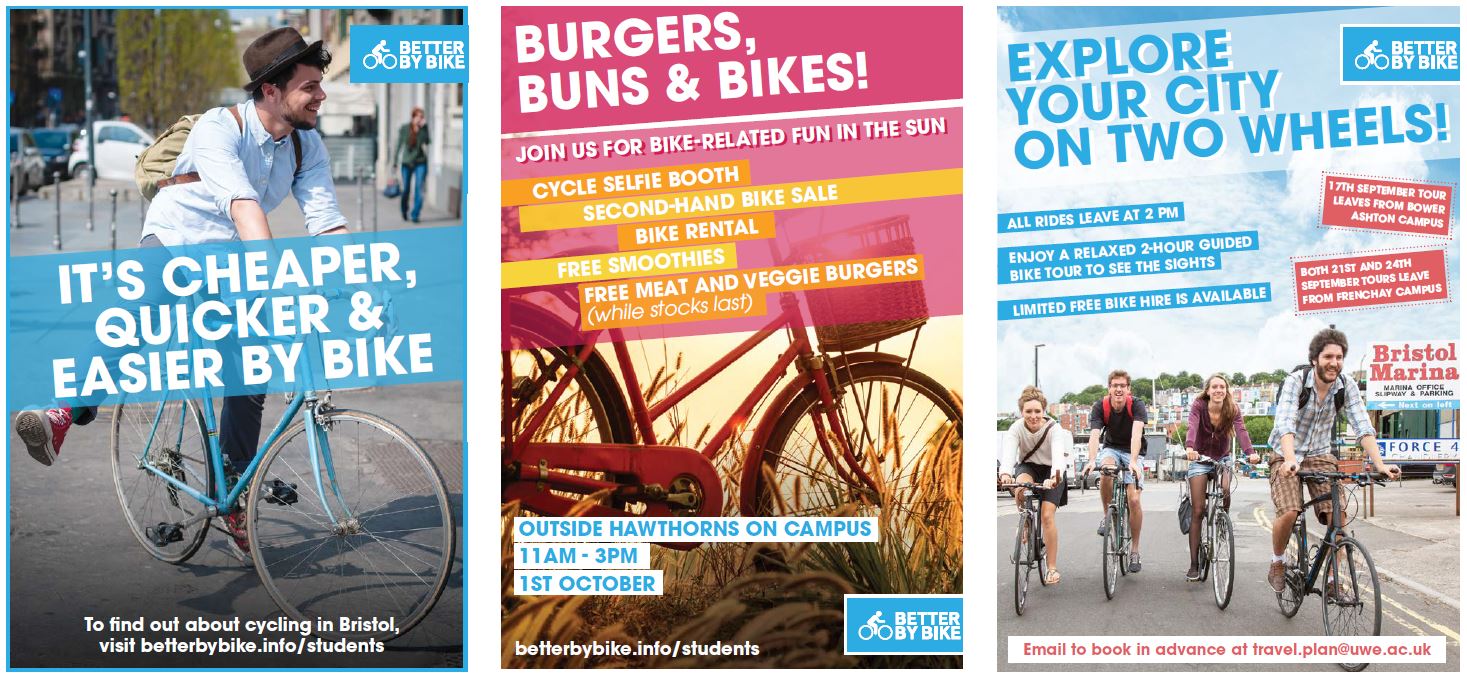 Better By Bike examples. Posters with: It's cheaper, quicker & easier by bike. Burgers, buns & bikes! Join us for bike-related fun in the sun; cycle selfie booth; second-hand bike sale; bike rental; free smoothies; free meat and veggie burgers. Explore your city on two wheels! All rides leave at 2pm; enjoy a relaxed 2-hour guided bike tour to see the sights; limited free bike hire available.