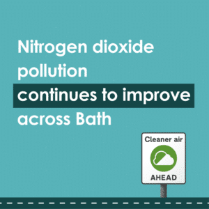 Nitrogen dioxide pollution continues to improve across Bath. Cleaner air ahead.